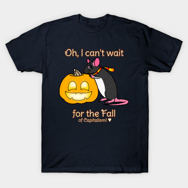 Can't Wait for the Fall (of Capitalism) (Full Color Version) by Rad Rat Studios